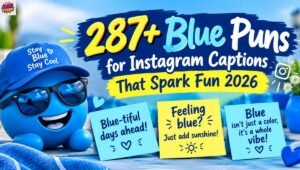 287+ Blue Puns for Instagram Captions That Spark Fun 2026