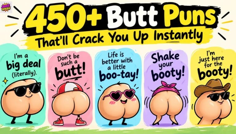 450+ Butt Puns That'll Crack You Up Instantly