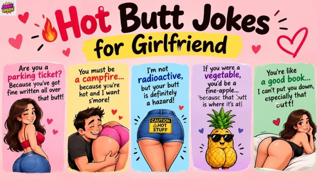 Hot Butt Jokes for Girlfriend